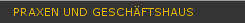 Praxen und Geschäftshaus